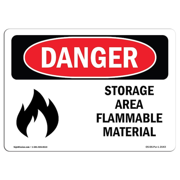 Safety Sign, OSHA Danger, 3.5" Height, Storage Area Flammable Material, Landscape, 10PK